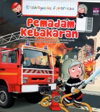 Image of Ensikopedia favoritku: pemadam kebakaran
