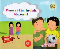 Image of Damai itu indah, kawan!