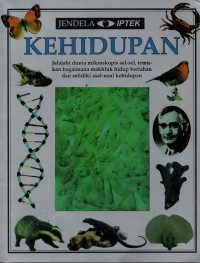 Image of Kehidupan: jelajahi dunia mikroskopis sel-sel, temukan bagaimana makhluk hidup bertahan dan selidiki asal-usul kehidupan