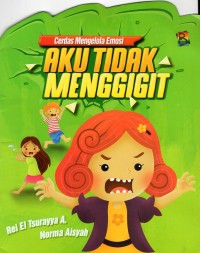 Image of Aku tidak menggigit