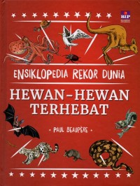 Image of Ensiklopedia rekor dunia: hewan-hewan terhebat