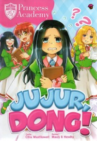 Image of Princess academy: jujur dong!