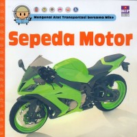 Image of Mengenal alat transportasi bersama Mike: sepeda motor