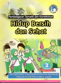Image of Pembelajaran tematik dan kontekstual kelas 2 tema 5: hidup bersih dan sehat