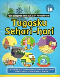 Image of Pembelajaran tematik dan kontekstual kelas 2 tema 3: tugasku sehari-hari