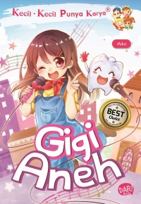 Image of Gigi aneh