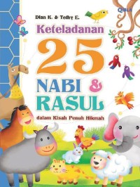 Image of Keteladanan 25 nabi dan rasul dalam kisah penuh hikmah