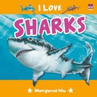 Image of I love sharks: mengenal hiu