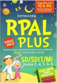 Image of Rpal plus: rangkuman pengetahuan alam lengkap plus sisipan nilai islami sd/mi/sdit kelas 3,4,5 dan 6