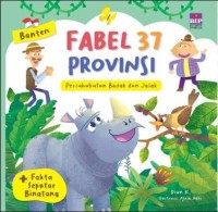 Image of Fabel 37 provinsi Banten: persahabatan badak dan jalak