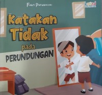 Image of Katakan tidak pada perundungan