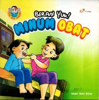 Image of Berani yuk! Minum obat
