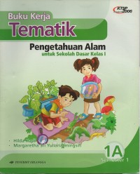 Image of Buku kerja tematik: pengetahuan alam untuk SD kelas 1: 1a semester 1