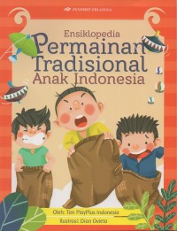 Image of Ensiklopedia permainan tradisional anak indonesia