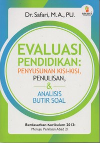 Image of Evaluasi pendidikan: penyusunan kisi-kisi, penulisan & analisis butir soal