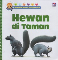 Image of Mengenal hewan bersama nora: hewan di taman