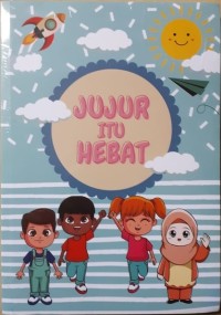 Image of Jujur itu hebat