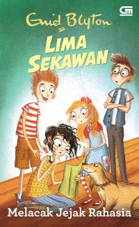 Image of Lima sekawan: melacak jejak rahasia