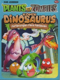 Image of Plants vs zpmbies komik dinosaurus: pertarungan para pahlawan