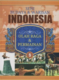 Image of Seni budaya dan warisan indonesia: olahraga dan permainan
