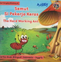Image of Semut si pekerja keras: the hard working ant