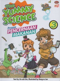 Image of the Yummy science#3: proses pencernaan makanan