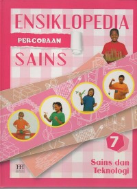 Image of Ensiklopedia percobaan sains: sains dan teknologi