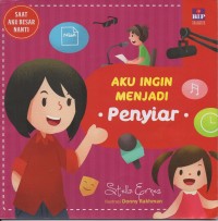 Image of Saat aku besar nanti: aku ingin menjadi penyiar